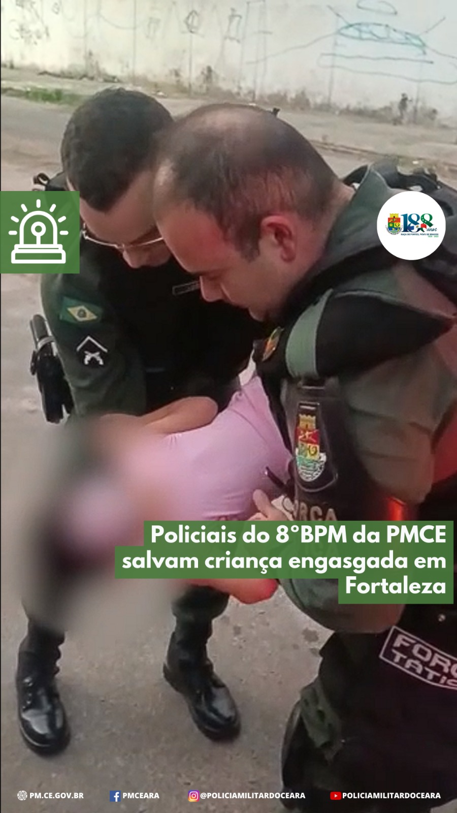 Policiais do 8ºBPM da PMCE salvam criança engasgada em Fortaleza